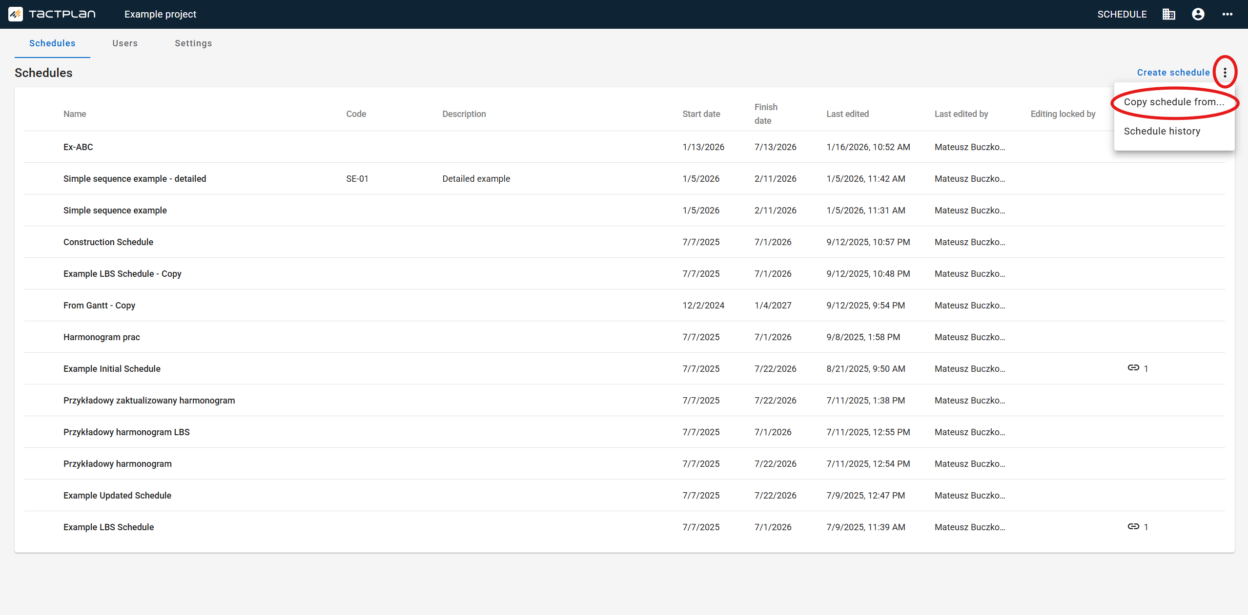 Project - Schedules tab - More - Copy schedule from (en) (2.5.1)